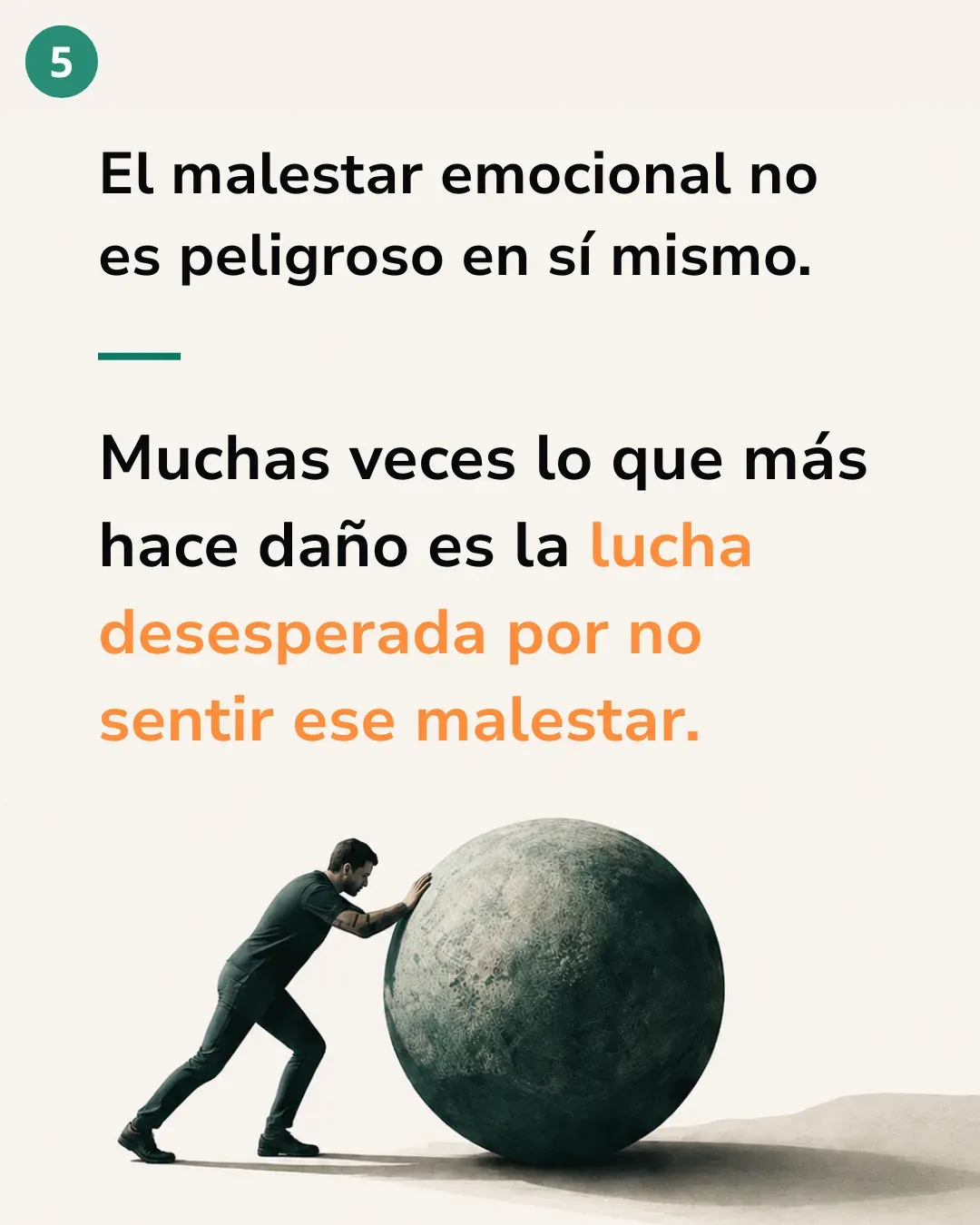 Lámina 5: El malestar emocional no es peligroso en sí mismo