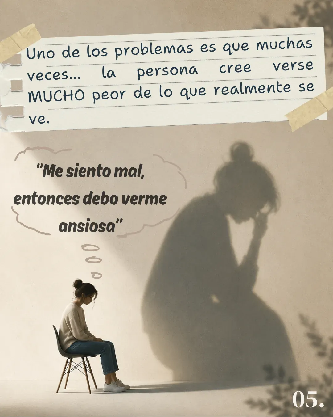 Lámina 5: Creemos vernos peor de lo que realmente se ve